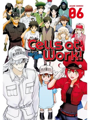 cover image of Cells at Work！, Volume 6